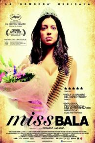 Miss Bala (2011)
