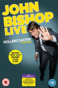 John Bishop Live: The Rollercoaster Tour (2012)