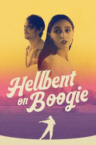 Hellbent on Boogie (2024)