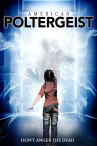 American Poltergeist (2016)