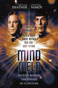 Mind Meld: Secrets Behind the Voyage of a Lifetime (2001)