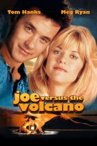 Joe Versus the Volcano (1990)