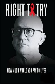 Right to Try (2021)