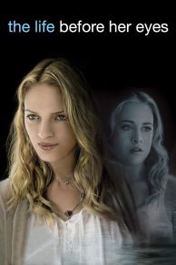 The Life Before Her Eyes (2007)