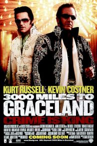3000 Miles to Graceland (2001)
