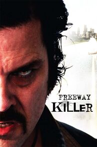 Freeway Killer (2009)