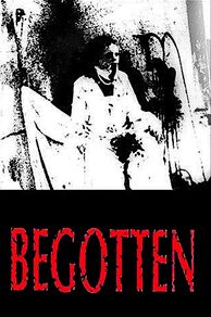 Begotten (1991)