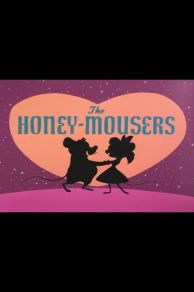 The Honey-Mousers (1956)