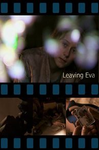 Leaving Eva (2009)