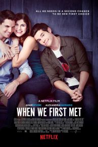 When We First Met (2018)