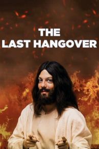 The Last Hangover (Especial de Natal: Se Beber, Não Ceie) (2018)