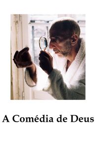 Gods Comedy (A Comédia de Deus) (1995)