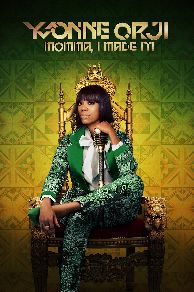 Yvonne Orji: Momma I Made It (2020)