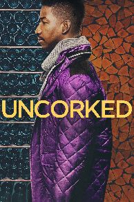 Uncorked (2020)