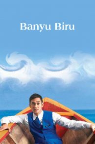 Banyu Biru (2005)