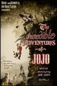 The Incredible Adventure of Jojo (and His Annoying Little Sister Avila) (2014)