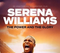 Serena Williams: The Power and the Glory (2024)