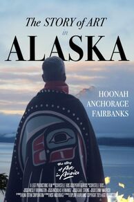 The Story of Art in Alaska (2025)