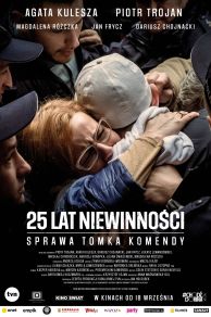 25 Years of Innocence (25 lat niewinnosci. Sprawa Tomka Komendy) (2020)