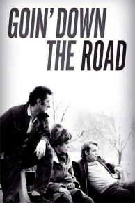 Goin Down the Road (1970)