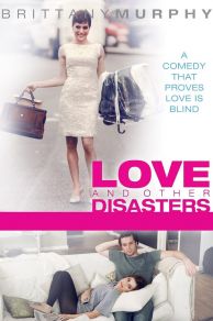 Love and Other Disasters (2006)