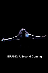 Brand: A Second Coming (2015)