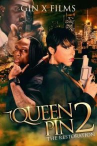 QueenPin II the Restoration (2016)