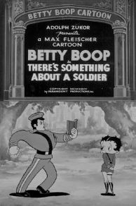 Theres Something About a Soldier (1934)