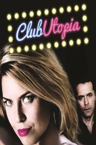 Club Utopia (2013)