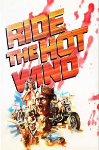 Ride the Hot Wind (1971)