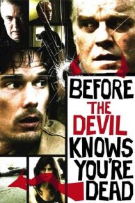 Before the Devil Knows Youre Dead (2007)