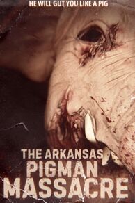 The Arkansas Pigman Massacre (2025)