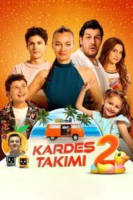 Kardes Takimi 2 (2025)