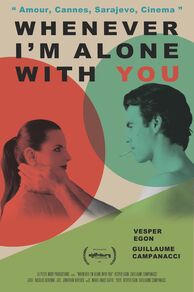 Whenever Im Alone with You (2023)