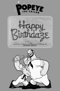 Happy Birthdaze (1943)