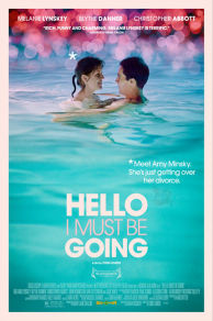 Hello I Must Be Going (2012)