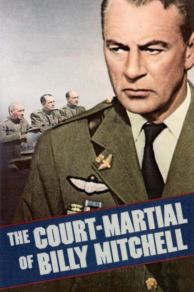 The Court-Martial of Billy Mitchell (1955)