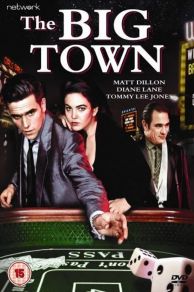 The Big Town (1987)