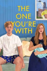 The One Youre With (2021)