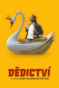 The Inheritance or Fuckoffguysgoodday (Dedictví aneb Kurvahosigutntag) (1992)
