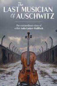 The Lost Music of Auschwitz (2025)