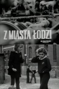 Z miasta Lodzi (1968)