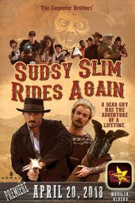 Sudsy Slim Rides Again (2018)