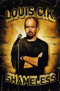 Louis C.K.: Shameless (2007)