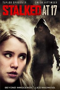 Stalked at 17  (2012)