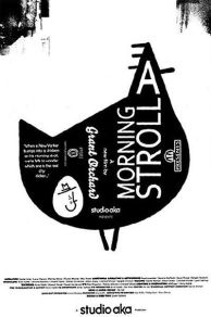 A Morning Stroll (2011)