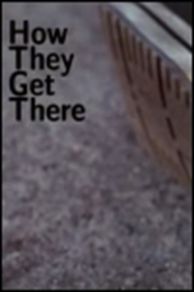 How They Get There (1997)
