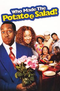 Who Made the Potatoe Salad? (2006)