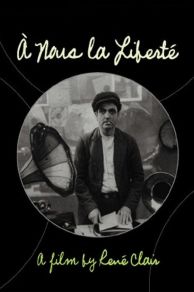 À Nous la Liberté (1931)