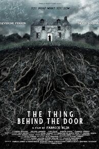 The Thing Behind The Door (La Chose derrière la porte) (2023)